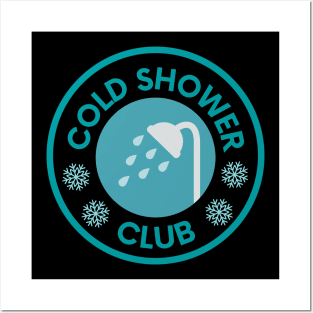 Cold shower club Posters and Art